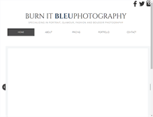 Tablet Screenshot of burnitbleuphotography.com